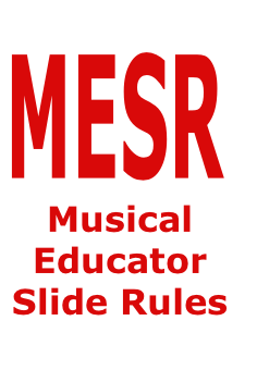 Musical 
Educator
Slide Rules

