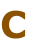 C
